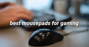 best mousepads for gaming