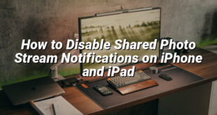 How to Disable Shared Photo Stream Notifications on iPhone and iPad