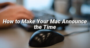 How to Make Your Mac Announce the Time