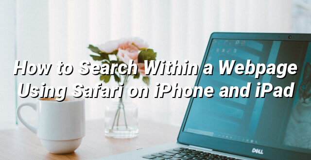 How to Search Within a Webpage Using Safari on iPhone and iPad