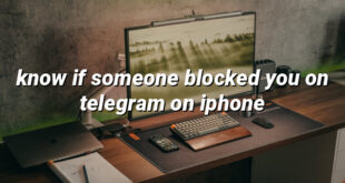 know if someone blocked you on telegram on iphone