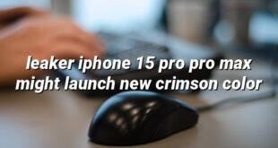 leaker iphone 15 pro pro max might launch new crimson color