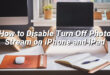 How to Disable Turn Off Photo Stream on iPhone and iPad