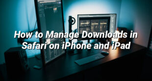 How to Manage Downloads in Safari on iPhone and iPad