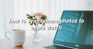 how to sync iphone photos to apple watch