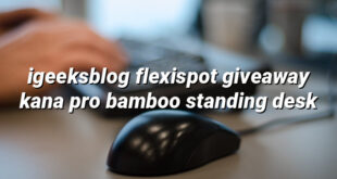 igeeksblog flexispot giveaway kana pro bamboo standing desk