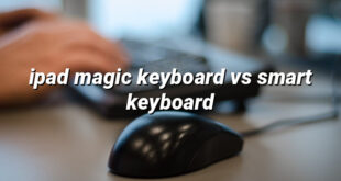 ipad magic keyboard vs smart keyboard