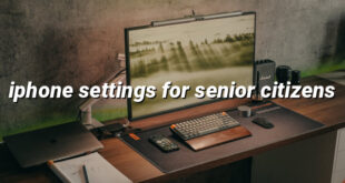 iphone settings for senior citizens