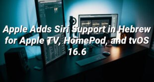 Apple Adds Siri Support in Hebrew for Apple TV, HomePod, and tvOS 16.6