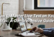 How to Master Live Text on Your Mac: A Comprehensive Guide