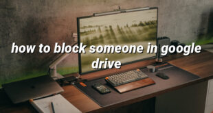 how to block someone in google drive