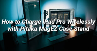 How to Charge iPad Pro Wirelessly with Pitaka MagEZ Case Stand