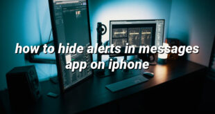 how to hide alerts in messages app on iphone