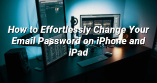 How to Effortlessly Change Your Email Password on iPhone and iPad