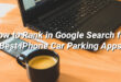 How to Rank in Google Search for “Best iPhone Car Parking Apps”