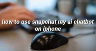 how to use snapchat my ai chatbot on iphone